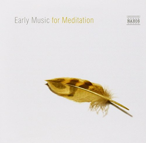 Early Music for Meditation.