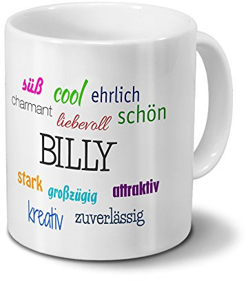 Tasse mit Namen Billy - Motiv Positive Eigenschaften - Namenstasse, Kaffeebecher, Mug, Becher, Kaffeetasse - Farbe Weiß