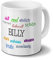 Tasse mit Namen Billy - Motiv Positive Eigenschaften - Namenstasse, Kaffeebecher, Mug, Becher, Kaffeetasse - Farbe Weiß