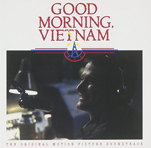 Good Morning Vietnam: The Original Motion Picture Soundtrack