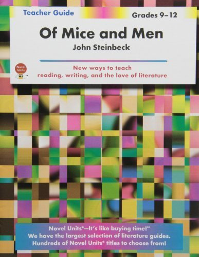 Of Mice and Men - Teachers Guide by Novel Units, Inc. by Novel Units, Inc. (2012) Paperback
