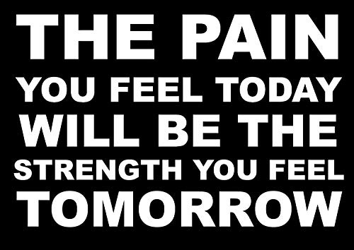 Poster mit Motivationsspruch The Pain You Feel Today“, passend für alle Sportarten: Boxen, Fahrradfahren, Leichtathletik, Bodybuilding, Triathlon, Basketball, Fußball, Rugby, Schwimmen, Kampfsportarten etc.