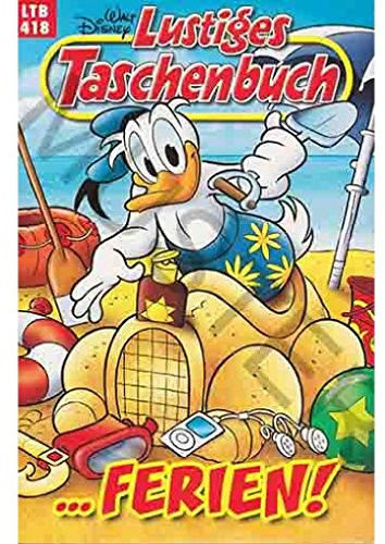 Walt Disney: LTB Lustiges Taschenbuch Band 418: ...Ferien - Donald Duck & Micky Maus Comics