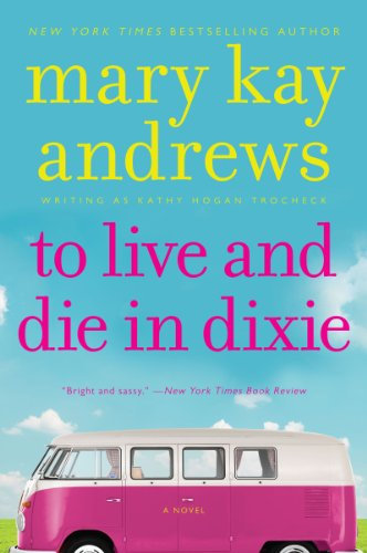To Live and Die in Dixie: A Sassy Southern Mystery of Civil War Secrets, Dangerous Collectors, and a Cleaning-Lady PI Who Always Gets Her Man— A Callahan ... Garrity Mysteries Book 2) (English Edition)