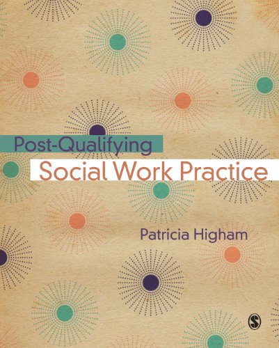 Post-Qualifying Social Work Practice (English Edition)