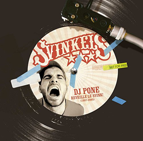 DJ Pone Reveille Le Svink