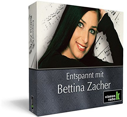 Klassik Radio - Entspannt mit Bettina Zacher