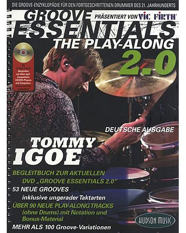 Tommy Igoe: Groove Essentials - The Play-Along 2.0 (Deutsche Ausgabe). Für Schlagzeug