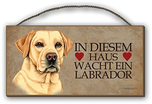 IN DIESEM HAUS WACHT EIN LABRADOR - HOLZSCHILD MDF 25x12,5 cm 31 HUNDESCHILD