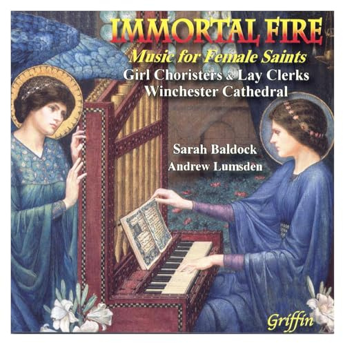 IMMORTAL FIRE: MUSIC FOR FEMALE SAINTS / VARIOUS