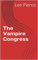 The Vampire Congress (The Samhain Chronicles Book 1) (English Edition)