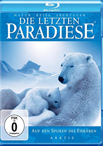Die letzten Paradiese (Blu-ray) - Auf den Spuren des Eisbären (Arktis)