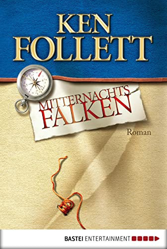Mitternachtsfalken: Roman