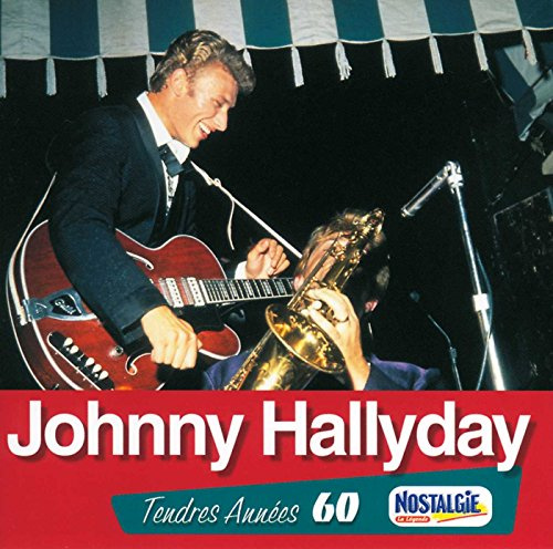 Johnny Hallyday - Tendres Annees