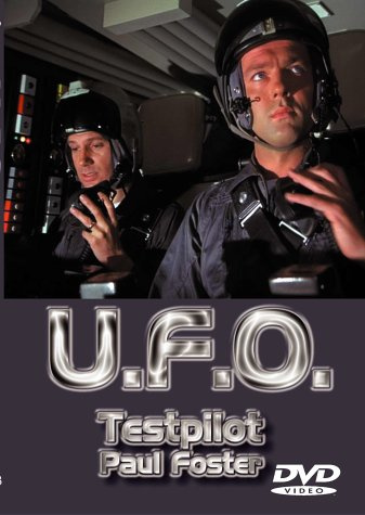 U.F.O. Vol. 3 - Testpilot Paul Foster