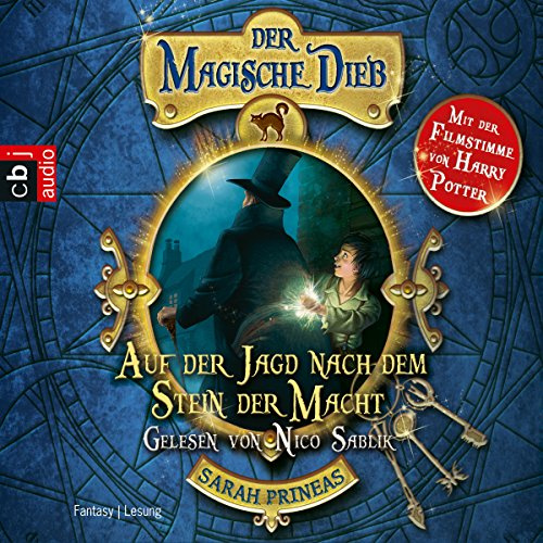 Auf der Jagd nach dem Stein der Macht: Der magische Dieb 1
