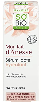 SO'BiO étic - Sérum booster d'hydratation - Mon Lait d'Ânesse - Tous types de peaux - Certifié Cosmebio - Tube de 30 ml
