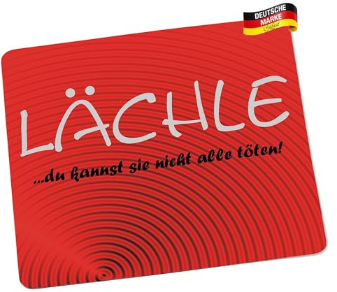 Mousepad/Mauspad Lächle - du Kannst sie Nicht alle töten Mousepad - lustige mousepads - Geschenkartikel - Computerzubehör