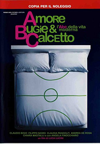 Amore bugie & calcetto