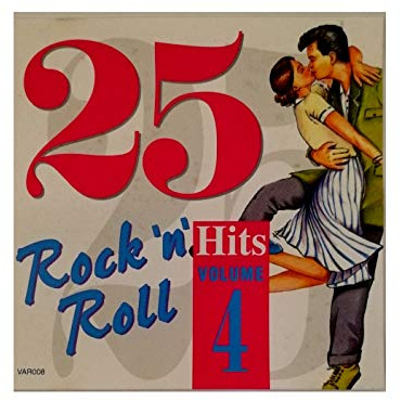 25 Rock 'N' Roll Hits Volume Four