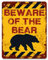 Stampa realizzata – Beware Of The Bear | Cartello di avvertimento da giardino in metallo vintage