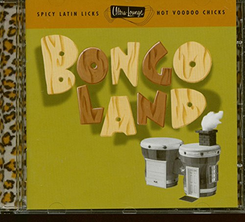 Ultra-Lounge - Bongoland