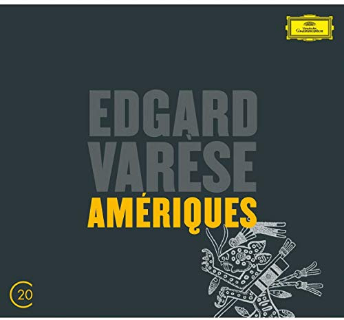 Varese: Ameriques (20C)