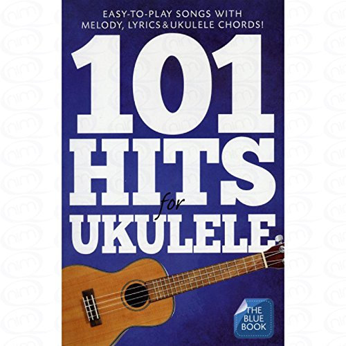 101 Hits for Ukulele - arrangiert für Ukulele [Noten/Sheetmusic]