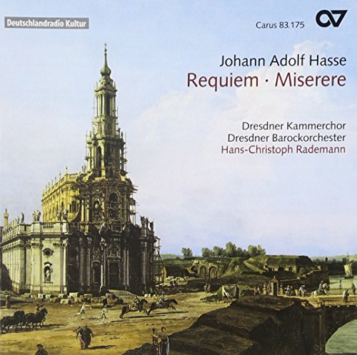 Johann Adolf Hasse: Requiem/Miserere
