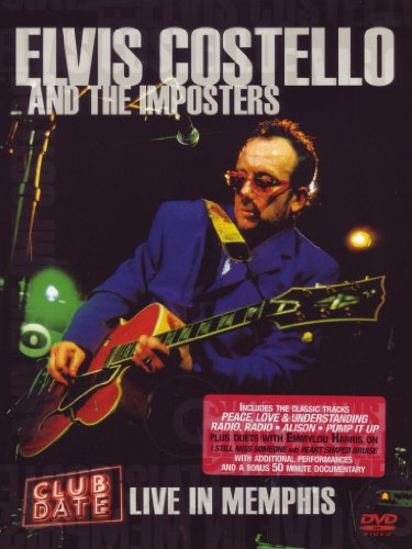 Elvis Costello & The Imposters - Club Date/Live in Memphis