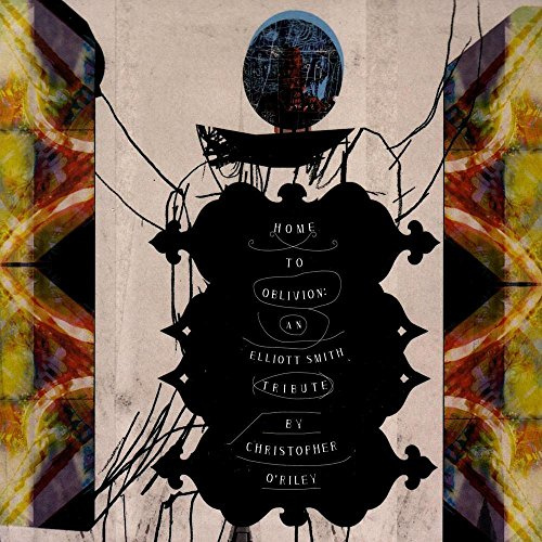 Home to Oblivion: Elliot Smith Tribute