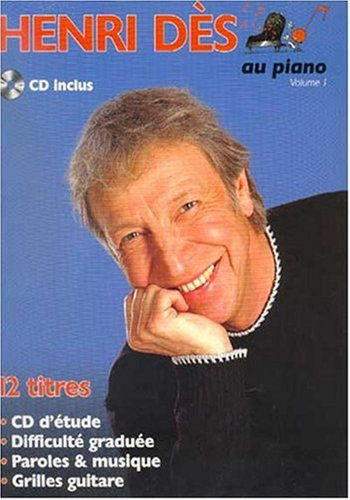 AU PIANO VOL.1 + CD --- CHANT, GUITARE OU PIANO