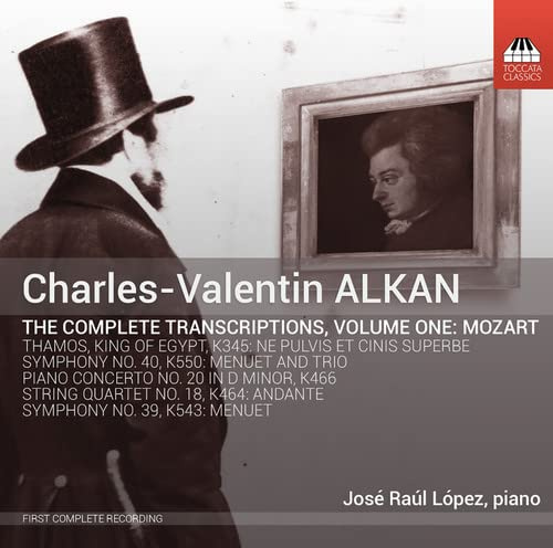Alkan, 'Transcriptions, Volume 1: Mozart'