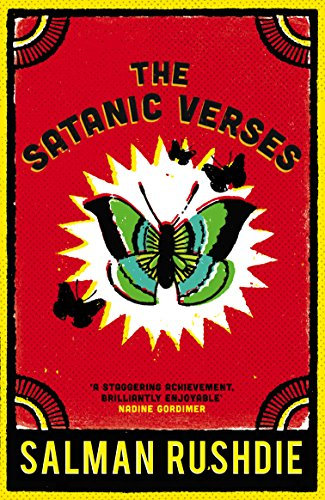 The Satanic Verses: The Booker-prize winning landmark work of literary fiction exploring migration, faith and identity