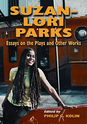 [Suzan-Lori Parks: Essays on the Plays and Other Works] (By: Philip C. Kolin) [published: August, 2010]