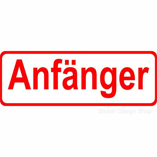 Sticker Design Shop Magnetschild Anfänger Automagnet Auto Aufkleber Magnet Schild 20x7 cm