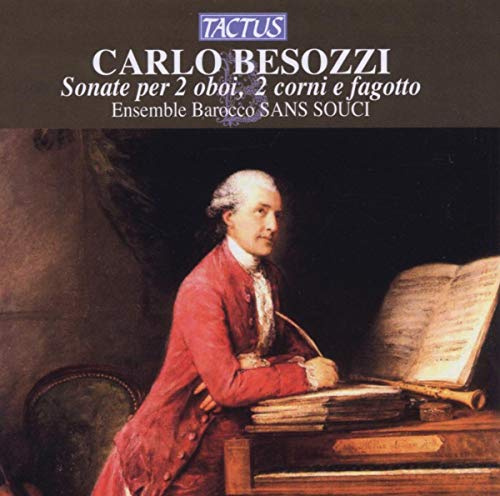Besozzi: Sonate Per 2 Oboi, 2 Corni E Fagotto