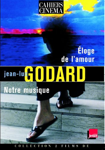 ELOGE DE L'AMOUR / NOTRE MUSIQUE