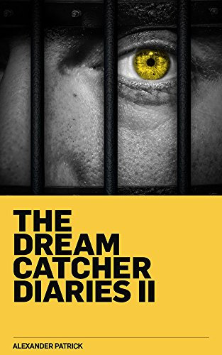 The Dream Catcher Diaries 2 (English Edition)
