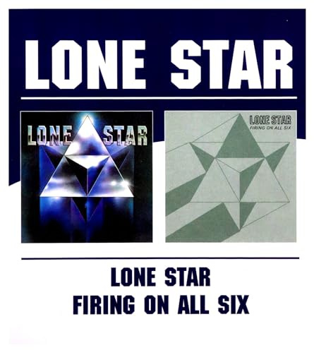Lone Star / Firing On All Six