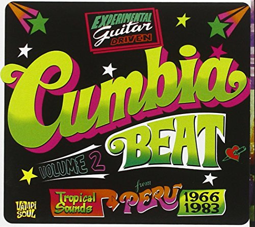 Cumbia Beat, Vol. 2: Tropical Sounds From Peru 1966-1983