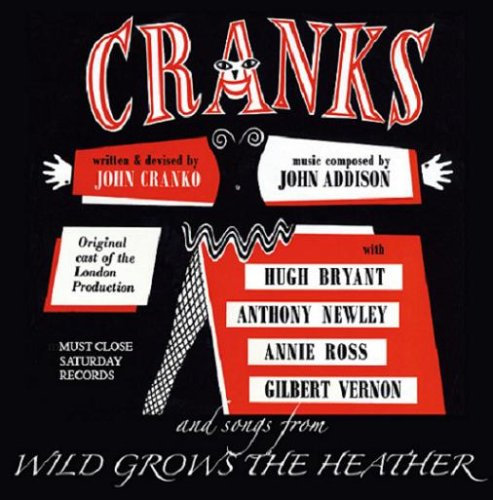 Cranks/Wild Grows the Heather