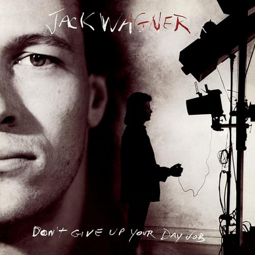Don't Give Up Your Day Job (Original Recording Remastered)