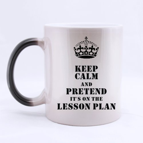 Evergreen Fashion Custom Keep Calm and Pretend it's on the Lesson Plan Morphing Mug Awesomely Color-changing Mug