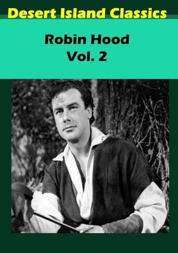 The Adventures Of Robin Hood: Vol. 2