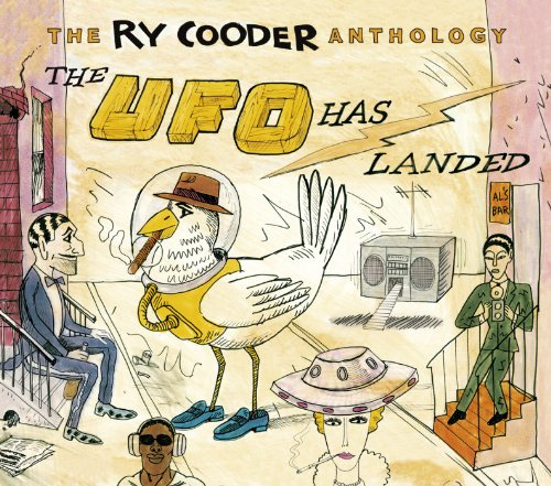Ry Cooder Anthology-Ufo Has Landed