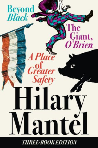 Three-Book Edition: Three novels by the Booker Prize-winning and bestselling author of the Wolf Hall trilogy (English Edition)