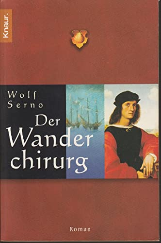 der wanderchirurg. roman