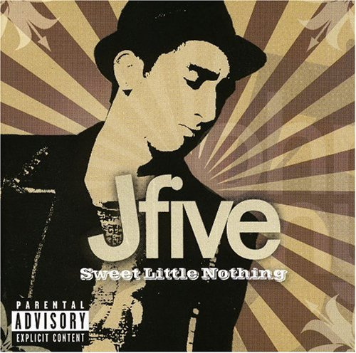 J-Five - Sweet Little Nothing