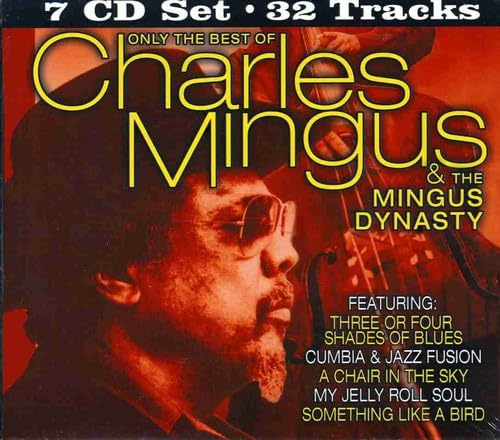 Only the Best of Mingus Dynasty
